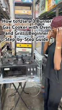 How to Use a 3 Burner Gas Cooker with Oven and Grill | Beginner Step-by-Step Guide.