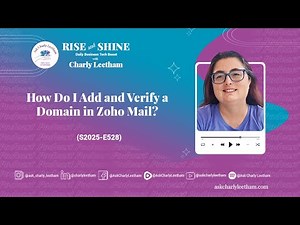 How Do I Add and Verify a Domain in Zoho Mail? (2025/528)