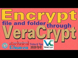 VeraCrypt | Encrypt file & folder through Veracrypt | In Hindi