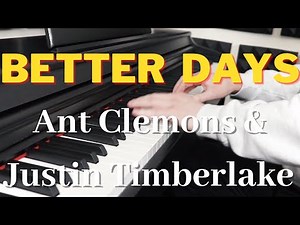 Better Days by Ant Clemons & Justin Timberlake - Cover by WellofMusic (sheet music available)