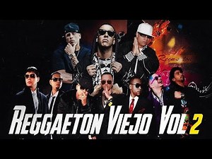 Enganchado Reggaetón Viejo Grandes Éxitos 🔥 Los Mejores Hits del Reggaetón Clásico | Old School Mix