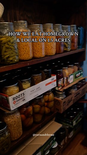 1.3K views · 42 reactions | We eat mostly homegrown and local food— here’s a peek at how we eat seasonally on our 1.5 acre homestead. 龎✨ #homesteadmama #backyardhomesteader #homesteadlife #backyardhomestead #homesteadinglife #canningandpreserving #canningseason #growyourown #eatlocal | Yarn and Thyme | Facebook
