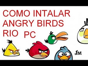 instalar y activar la version full de angry birds rio
