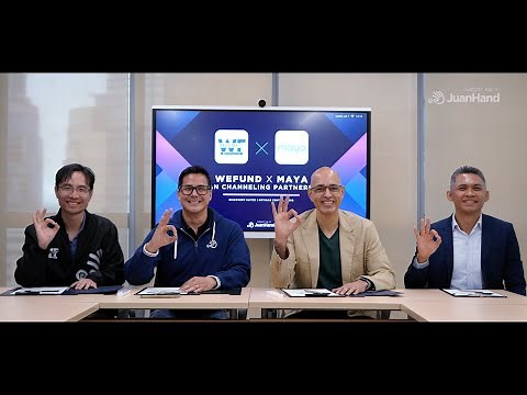 JuanHand and Maya officially sealed a Loan Channeling Partnership | WeFund Lending Corp. (JuanHand)