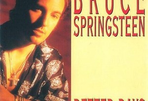 Bruce Springsteen - Better Days | Top 40