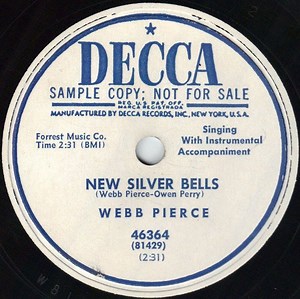 Webb Pierce - New Silver Bells / Wondering