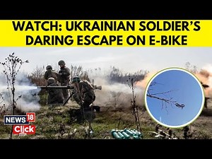 Watch | Ukrainian Soldier Escapes From Russian Attack On A Bicycle | Russia Ukraine War | N18G