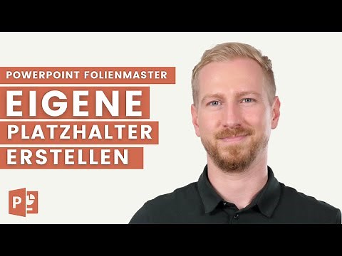 Eigene Vorlagen mit dem Folienmaster erstellen 03 - Alles über Platzhalter Inhalte in PowerPoint