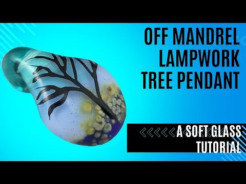 Lampwork Tree Pendant, A Soft Glass Off Mandrel Tutorial for Lampwork Bead Makers