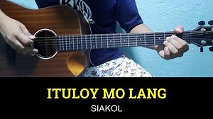 Ituloy Mo lang - Siakol | Easy Guitar Tutorial | Boss Biong
