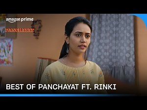 Best Of Rinki In Panchayat | Prime Video India