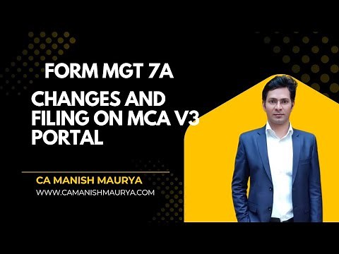 Form MGT 7A Filing Process & New Changes on MCA V3 Portal | Complete Compliance Guide