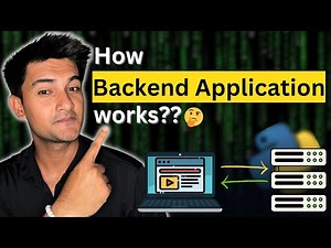 How does an Application Work? Backend Development Explained for DevOps Engineers