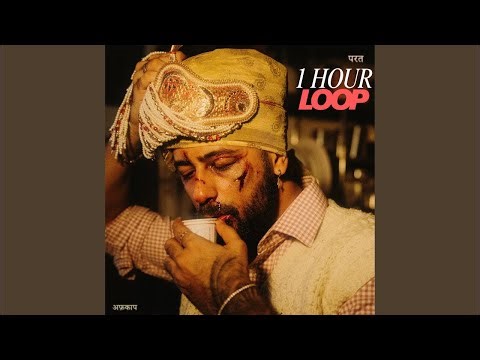 Aaina - AFKAP - Parat EP | 1 HOUR LOOP