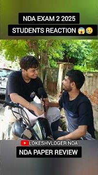 Nda Exam 2 2025 Paper😱🥷😈 Review #viral #ndaexamreview #studentreview #studentreactions