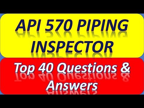 API 570 Piping Inspector Exam Questions and Answers -Part 2