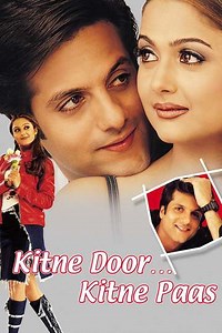 Kitne Door Kitne Paas - Movie