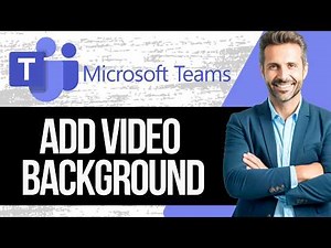 How to Add a Video Background to Microsoft Teams