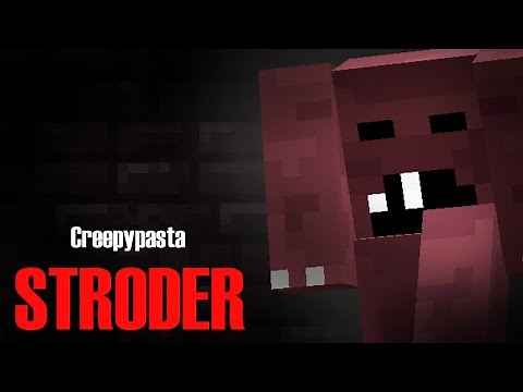 Minecraft Creepypasta | STRODER