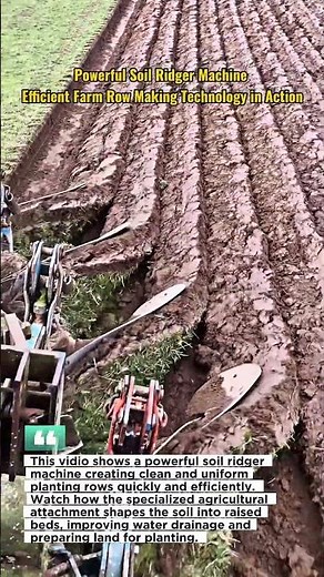 Powerful Soil Ridger Machine | Efficient Farm Row Making Technology in Action