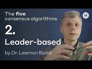 The five consensus algorithms #2: Leader-based by Dr. Leemon Baird