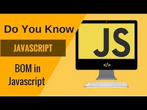 Learn Javascript- BOM in Javascript