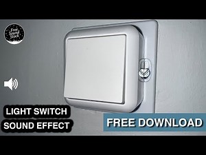 Light Switch Sound Effect