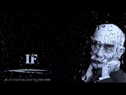 If by Rudyard Kipling – Full Recitation & Life Lessons Analysis