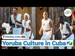 African Diaspora & Santería Traditions - Yoruba Culture in Cuba