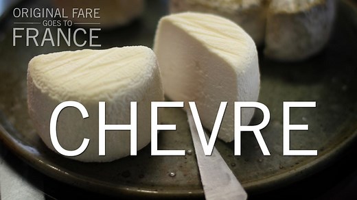 Original Fare:Chevre (Goat Cheese) Season 2 Episode 6
