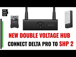 NEW Double Voltage Hub Delta Pro and SHP 2