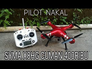 SYMA X8HG Bekas Masih Bagus Cuman 400.000