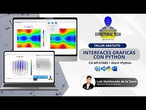 API ETABS + PYTHON - Interfaz grafica y generación de reportes