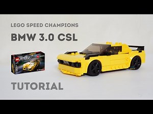 Tutorial - BMW 3.0 CSL E9 Lego Speed Champions 76901 Supra Alternate Build Instructions