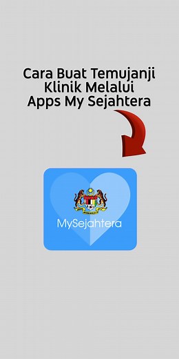 Cara Buat Temu Janji di MySejahtera: Langkah demi Langkah