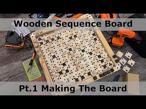 DIY Wooden Sequence Board Pt.1 Making The Board