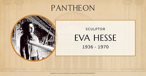 Eva Hesse Biography | Pantheon