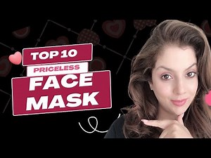Top 10 Face Mask for All skin types | Best for acne | Face mask for dry skin | Nipun Kapur
