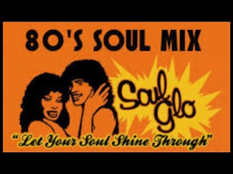 80'S Souls Mix Part 2 | Non Stop 80'S souls Mix | Best 80'S Souls Mix Tape | Throw Back 80'S Souls