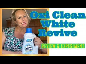 OxiClean White Revive Laundry Whitener + Stain Remover - Review & Experiment