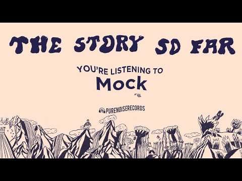The Story So Far "Mock"