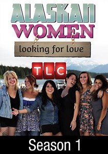 Alaskan Women Looking for Love: Hello, Sunshine