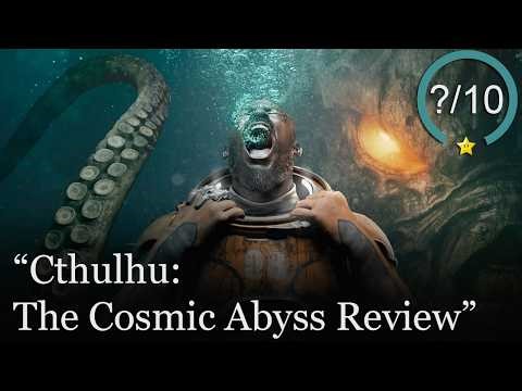 Cthulhu: The Cosmic Abyss Review [PS5, Series X, & PC]