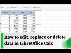 How to edit, replace or delete data in LibreOffice Calc
