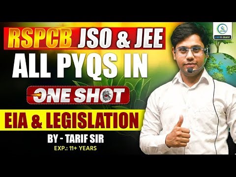 RSPCB JSO & JEE PYQs| EIA & legislation | One shot session #studyfibharat
