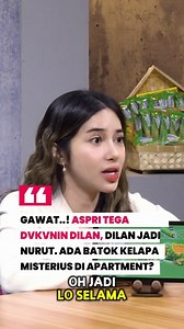 Dilan Janiyar didvkunin oleh asisten pribadinya sendiri, ada batok kelapa misterius di apartment?