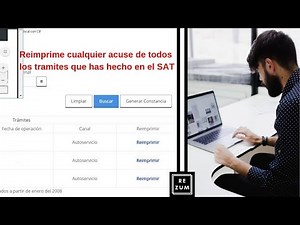Reimprimir acuses SAT | Tutorial recuperar tus acuses del RFC paso a paso