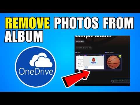How To Remove Photos From Album In OneDrive (2026) (Complete Guide)