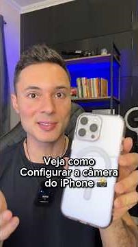 Saiba como configurar a câmera do iPhone corretamente! #iphone #camera #dicas #truques #celular