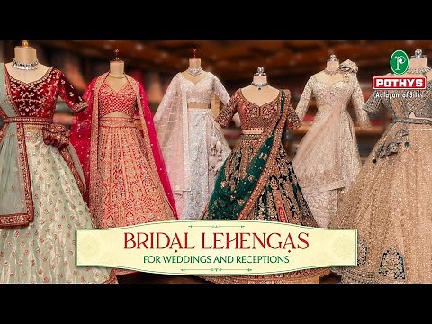 Bridal Lehengas for Wedding and Reception